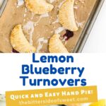 lemon blueberry turnovers collage.