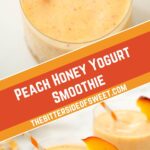 peach smoothie recipe collage