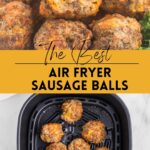 Air Fryer Sausage Balls Pinterest Image
