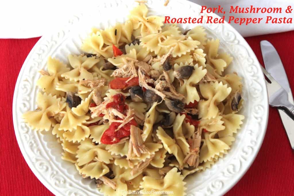 Pork, Mushroom & Roasted Red Pepper Pasta