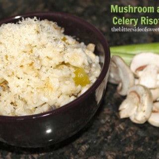Mushroom and Celery Risotto