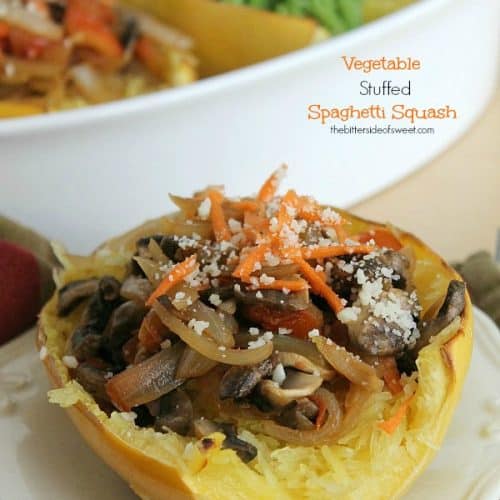 Vegetable Stuffed Spaghetti Squash - The Bitter Side of Sweet