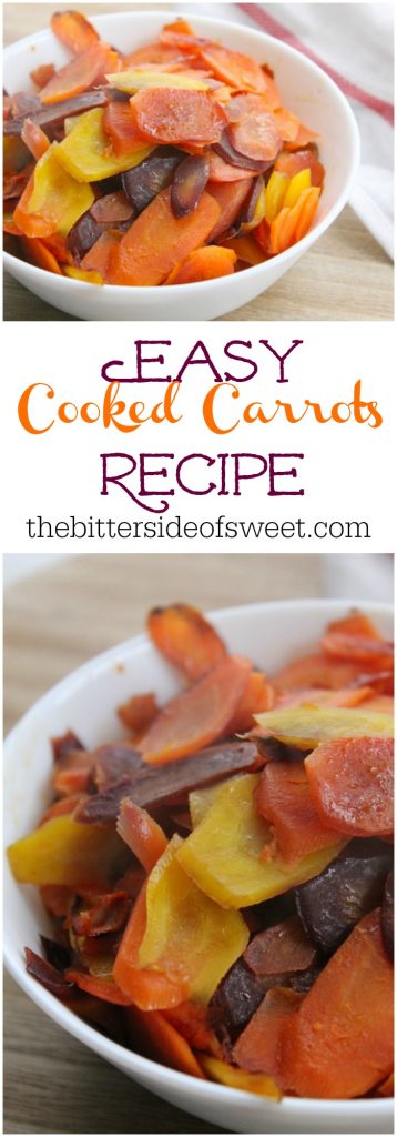 Easy Cooked Carrots Recipe | The Bitter Side of Sweet