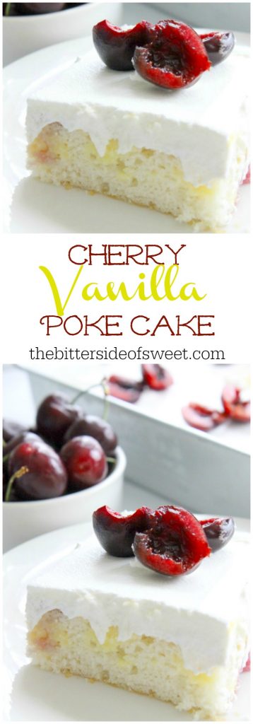 Cherry Vanilla Poke Cake | The Bitter Side of Sweet #SummerDessertWeek #ad