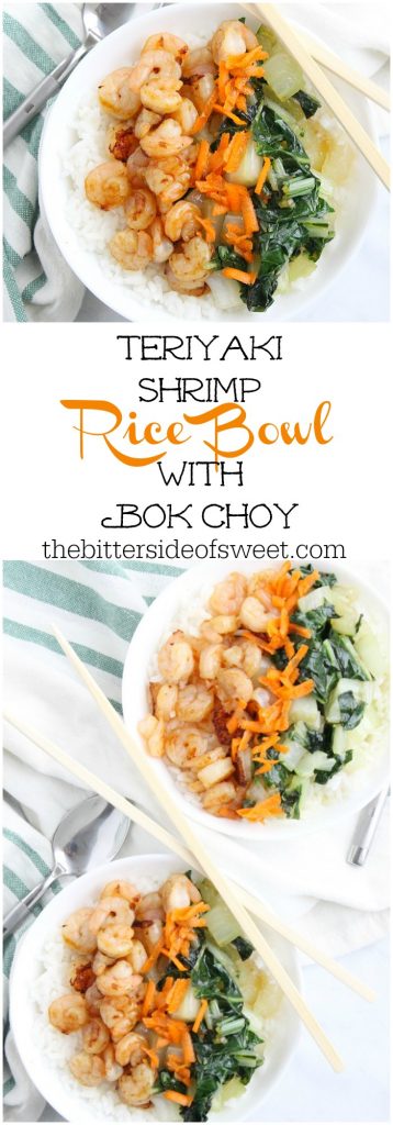 Teriyaki Shrimp Rice Bowl with Bok Choy | The Bitter Side of Sweet #SundaySupper #shrimp #ricebowl