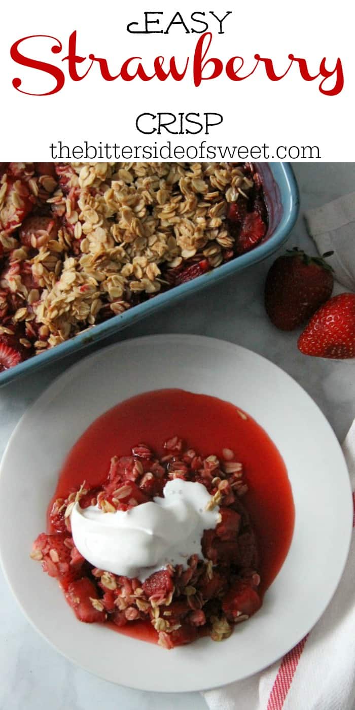 Easy Strawberry Crisp Recipe is made with just six ingredients! Such a simple dessert, even if you are not a novice in the kitchen! | The Bitter Side of Sweet #strawberries #valentinesday #dessert #easy