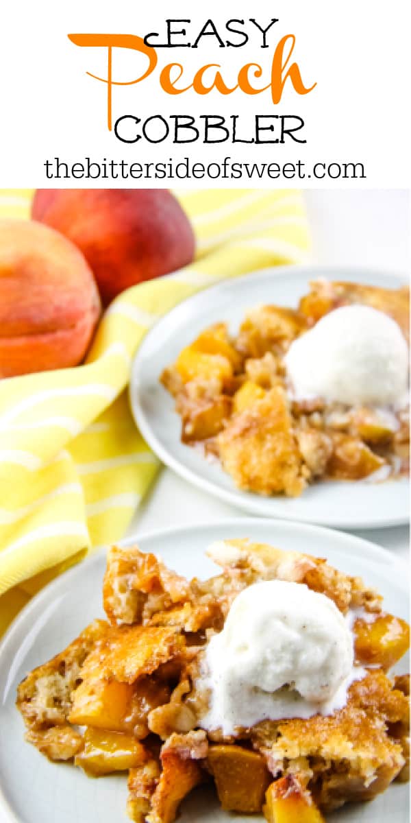 Easy Peach Cobbler Image The Bitter Side Of Sweet