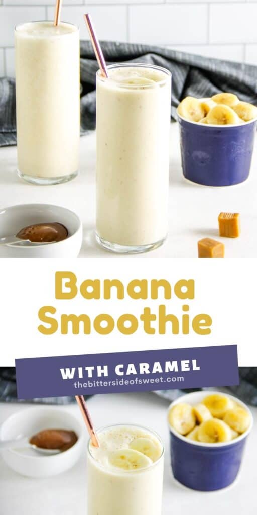 Banana Caramel Smoothie collage.