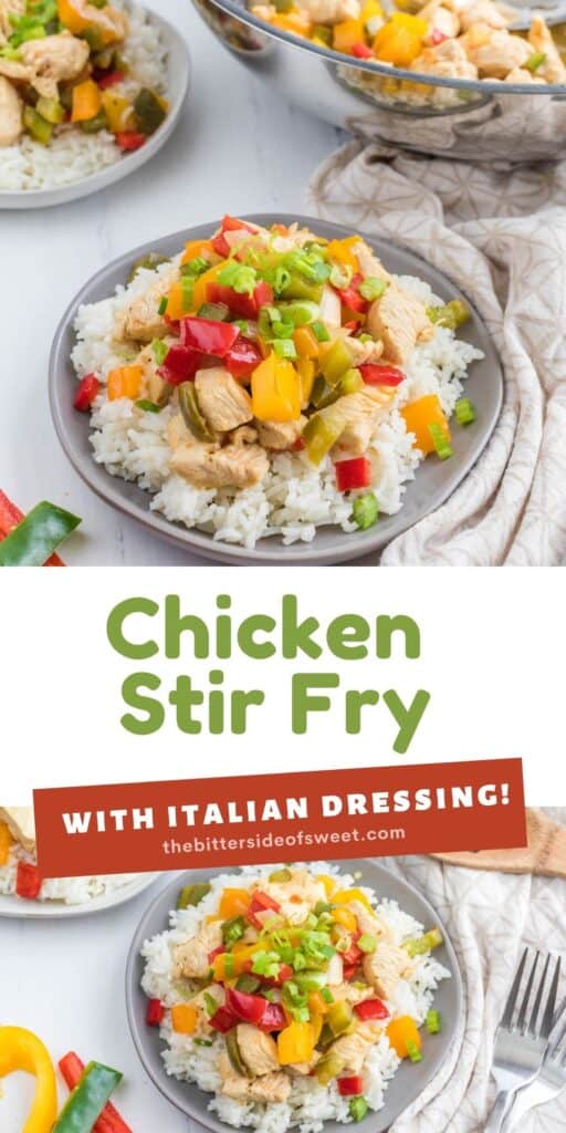 Italian Dressing Chicken Stir Fry collage.