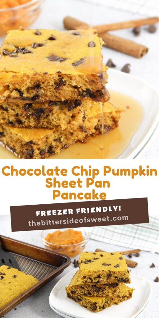 Chocolate Chip Pumpkin Sheet Pan Pancakes collage.