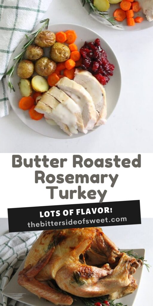 collage of Butter Rosemary Roasted Turkey.