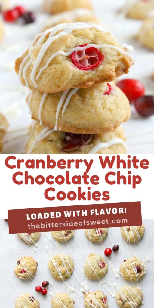 Cranberry White Chocolate Chip Cookies collage.