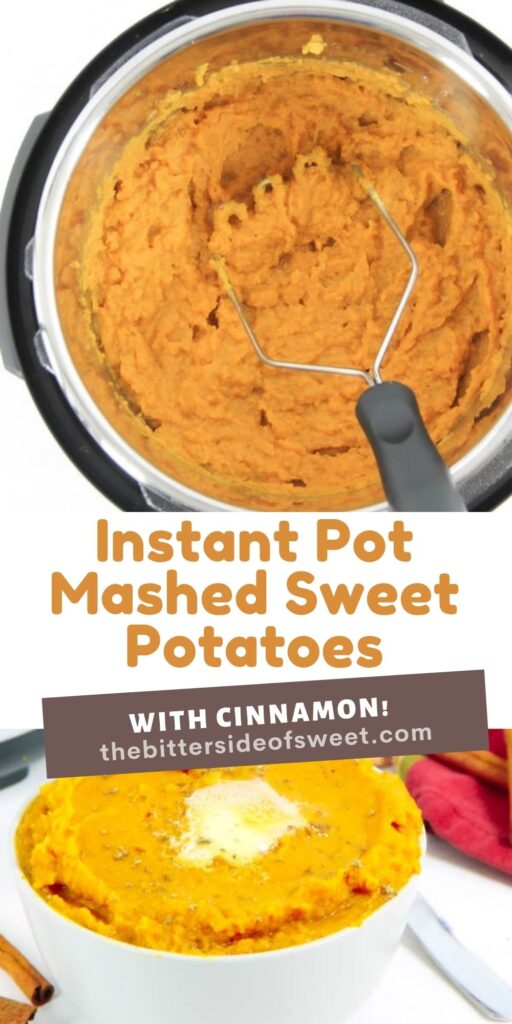 collage of Instant Pot Mashed Sweet Potatoes with Cinnamon.