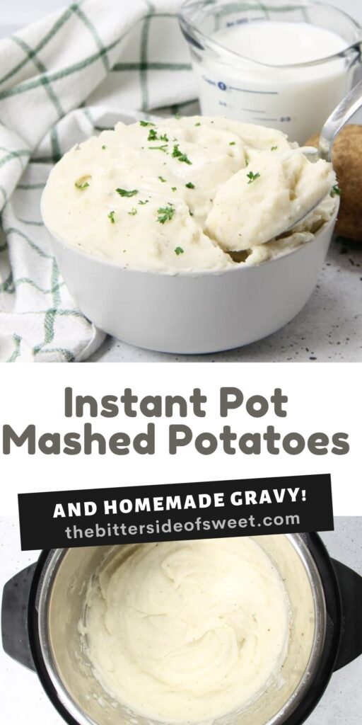 collage of instant pot mashed potatoes and gravy.