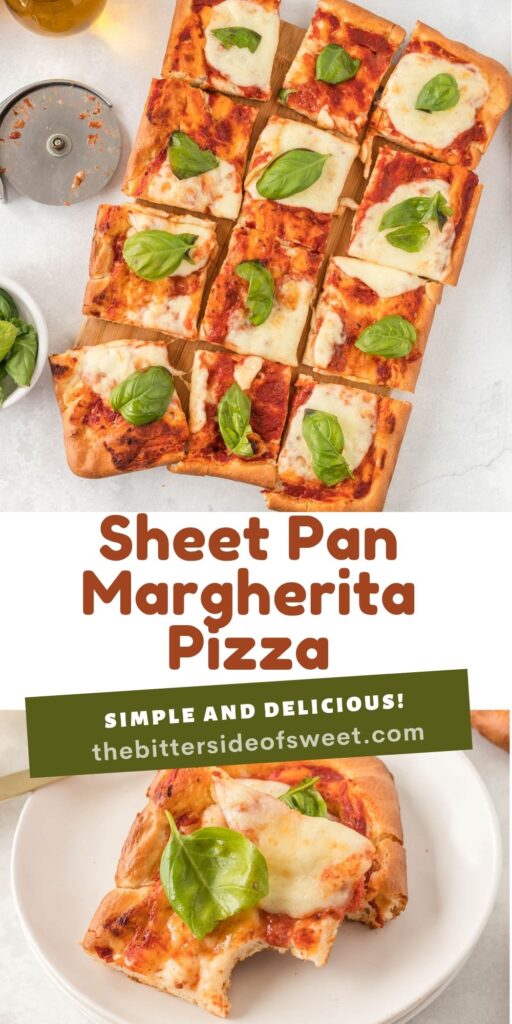 Sheet Pan Margherita Pizza collage.