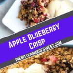 Apple Blueberry Crisp collage.