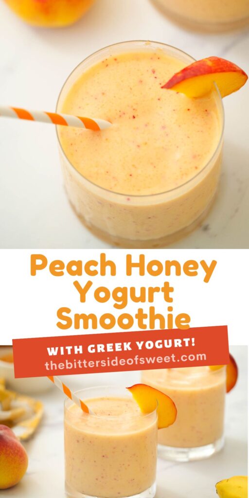 Peach Honey Yogurt Smoothie collage.