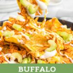 photo with text buffalo chicken nachos