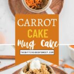 photo collage of carrot cake mug cake